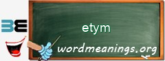 WordMeaning blackboard for etym